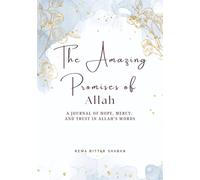 The Amazing Promises of Allah