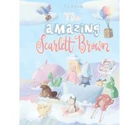 The Amazing Scarlett Brown