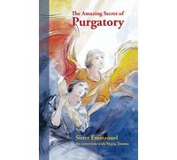 The Amazing Secret of Purgatory