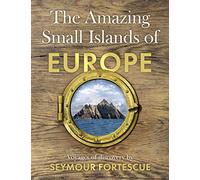 The Amazing Small Islands of Europe