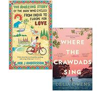 The Amazing Story of the Man Who Cycled from India to Europe for Love By Per J Andersson & Where the Crawdads Sing By Delia Owens 2 Books Collection Set