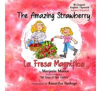 The Amazing Strawberry: Tall Tales of Two Sisters