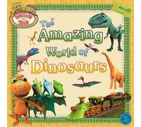 The Amazing World of Dinosaurs (Dinosaur Train)