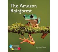 The Amazon Rainforest: Phonics Phase 4 (Reading Stars Phonics)