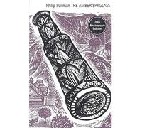 The Amber Spyglass (His Dark Materials)