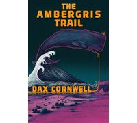 The Ambergris Trail