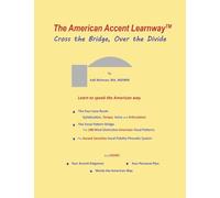 The American Accent Learnway Cross the Bridge, Over the Divide: 1