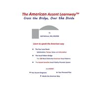 The American Accent Learnway Cross the Bridge, Over the Divide: 1 (The American Accent Learnway - Coursebooks)