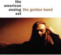 The American Analog Set - The Golden Band [VINYL]