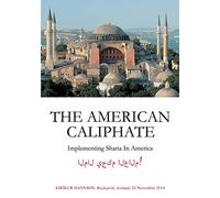 The American Caliphate