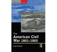 The American Civil War, 1861-1865 (Seminar Studies In History)