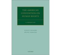 The American Convention on Human Rights: A Commentary (Oxford Commentaries on International Law)