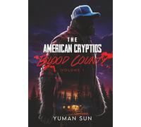 The American Cryptids: Volume One: Blood County