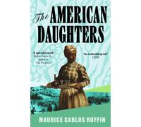 The American Daughters : Longlisted for the 2025 HWA Gold Crown