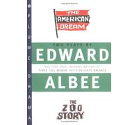 The American Dream: And the Zoo Story