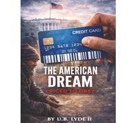 The American Dream Book Two:: Priced to Obey