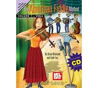The American Fiddle Method for Viola, Volume 1