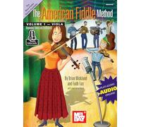 The American Fiddle Method for Viola, Volume 1: Beginning Tunes and Techniques