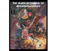 The American Journal of Anthropomorphics (Book 3)