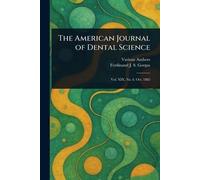 The American Journal of Dental Science