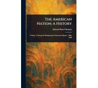 The American Nation: A History