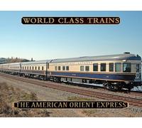 The American Orient Express