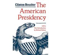 The American Presidency