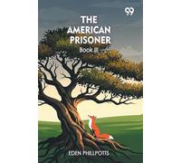 The American PrisonerBook III (Edition1)
