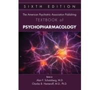 The American Psychiatric Association Publishing Textbook of Psychopharmacology