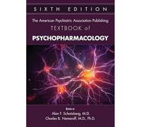 The American Psychiatric Association Publishing Textbook of Psychopharmacology, Sixth Edition: 1-2