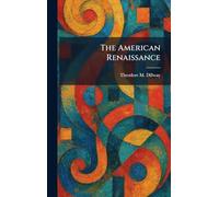 The American Renaissance