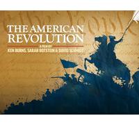The American Revolution: A Film by Ken Burns, Sarah Botstein & David Schmidt, Season 1