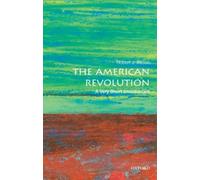 The American Revolution: A Very Short Introduction