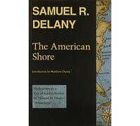 The American Shore: Meditations on a Tale of Science Fiction by Thomas M. Disch--Angouleme