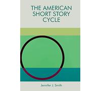 The American Short Story Cycle