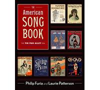 The American Song Book: The Tin Pan Alley Era