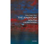 The American South: A Very Short Introduction