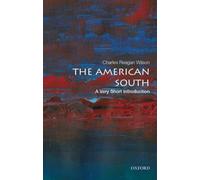 The American South : A Very Short Introduction