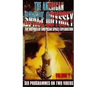 The American Space Odyssey: Volume 1 [VHS]