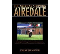 The American Sporting Airedale