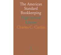 The American Standard Bookkeeping: High School Edition
