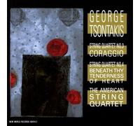 The American String Quartet - Tsontakis: String Quartet No. 3 (Corragio) / String Quartet No. 4