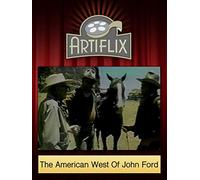 The American West of John Ford