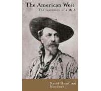 The American West: The Invention of a Myth