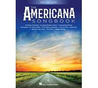 The Americana Songbook. Piano, Vocal and Guitar