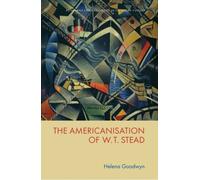 The Americanisation of W. T. Stead
