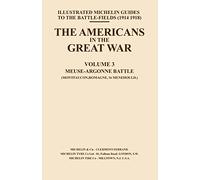 The Americans in the Great War Volume 3: v. 3 (Bygone Pilgrimage)