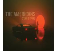 The Americans - Stand True