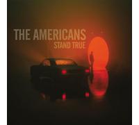 The Americans - Stand True (LP) [VINYL]