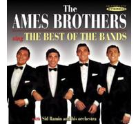 The Ames Brothers - Sing The Best Of The Bands